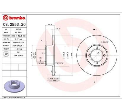 08.2953.20
BREMBO
Tarcza hamulcowa
