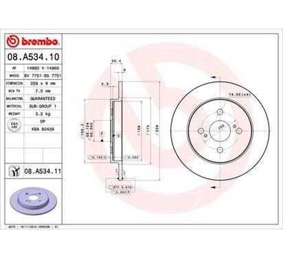 08.A534.11
BREMBO
Tarcza hamulcowa
