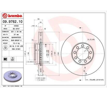 09.9762.10
BREMBO
Tarcza hamulcowa
