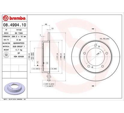 08.4994.10
BREMBO
Tarcza hamulcowa
