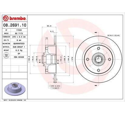 08.2691.10
BREMBO
Tarcza hamulcowa
