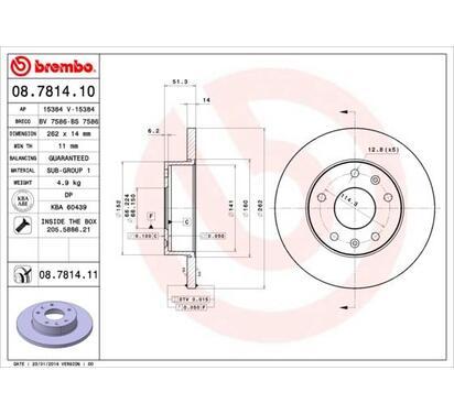 08.7814.11
BREMBO
Tarcza hamulcowa
