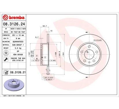 08.3126.21
BREMBO
Tarcza hamulcowa
