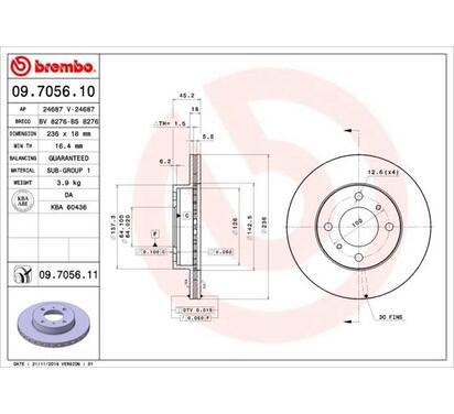 09.7056.11
BREMBO
Tarcza hamulcowa
