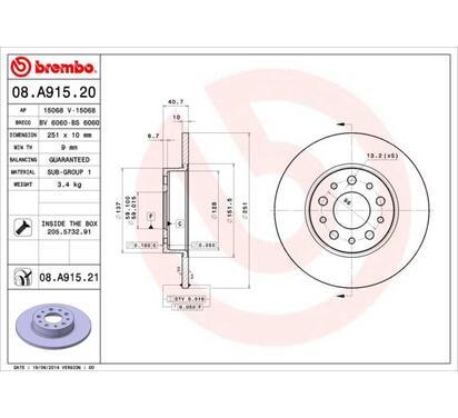 08.A915.21
BREMBO
Tarcza hamulcowa
