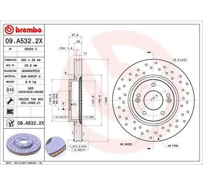 09.A532.2X
BREMBO
Tarcza hamulcowa
