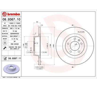 08.9367.11
BREMBO
Tarcza hamulcowa
