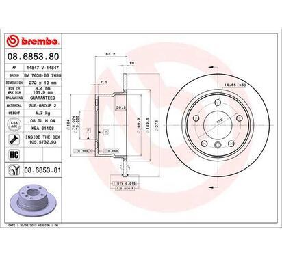 08.6853.81
BREMBO
Tarcza hamulcowa
