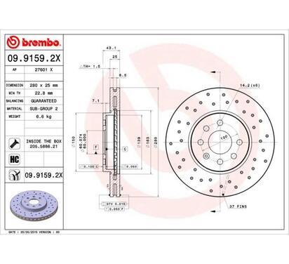 09.9159.2X
BREMBO
Tarcza hamulcowa
