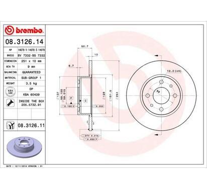 08.3126.11
BREMBO
Tarcza hamulcowa
