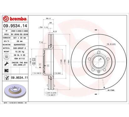 09.9534.11
BREMBO
Tarcza hamulcowa
