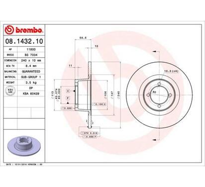 08.1432.10
BREMBO
Tarcza hamulcowa
