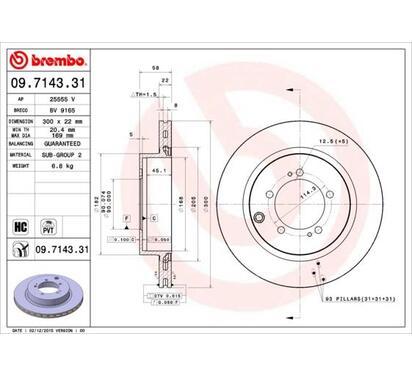 09.7143.31
BREMBO
Tarcza hamulcowa
