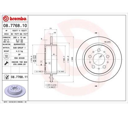 08.7768.10
BREMBO
Tarcza hamulcowa
