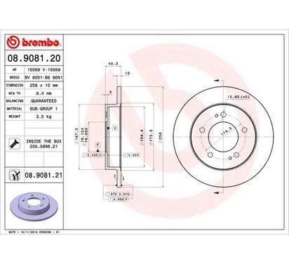 08.9081.21
BREMBO
Tarcza hamulcowa
