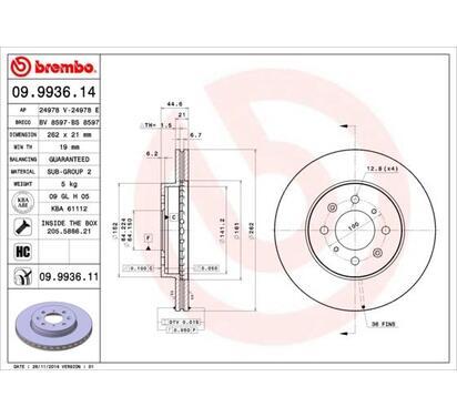 09.9936.11
BREMBO
Tarcza hamulcowa
