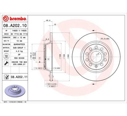 08.A202.11
BREMBO
Tarcza hamulcowa
