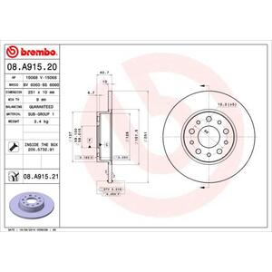 08.A915.21
BREMBO
Tarcza hamulcowa
