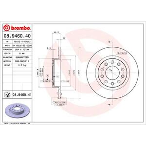 08.9460.41
BREMBO
Tarcza hamulcowa
