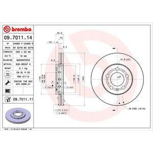 09.7011.14
BREMBO
Tarcza hamulcowa
